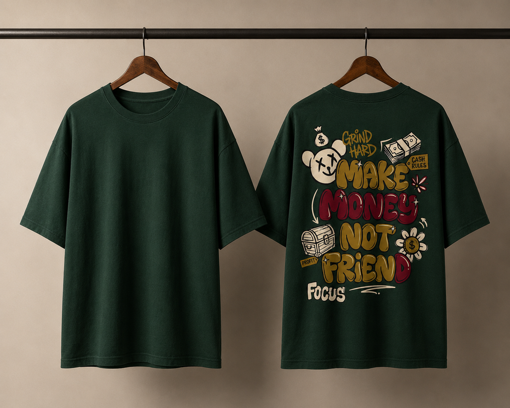 Make Money not Friends| Unisex oversized tees